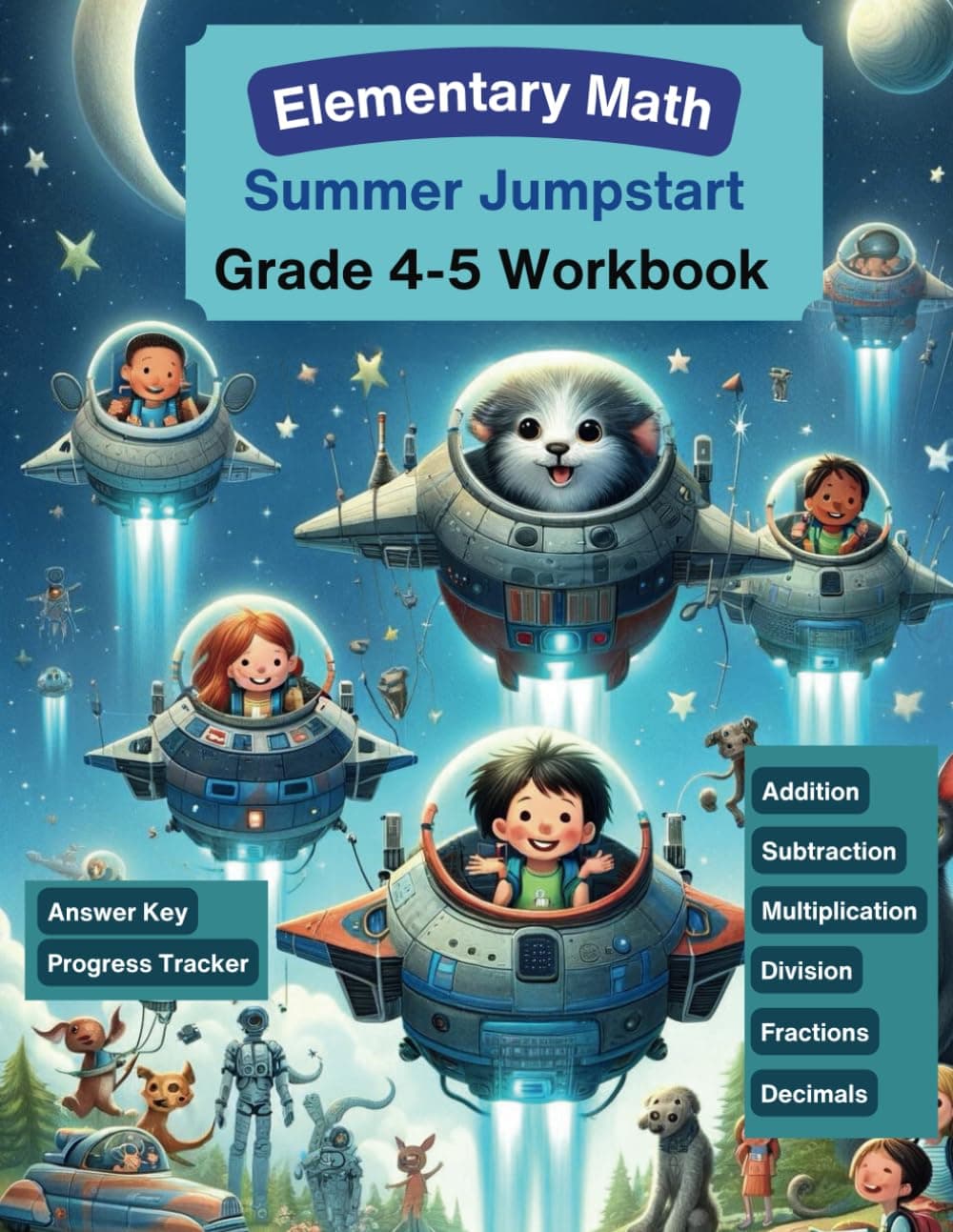 Elementary Math Summer Jumpstart Grade 4-5 Workbook
