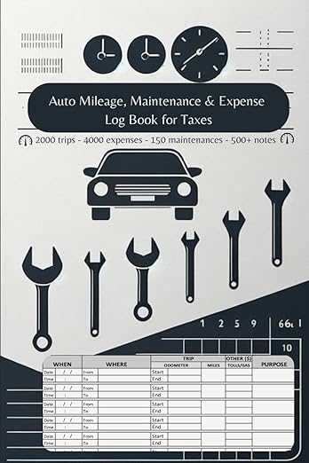 Auto Mileage, Maintenance & Expense Log Book for Taxes