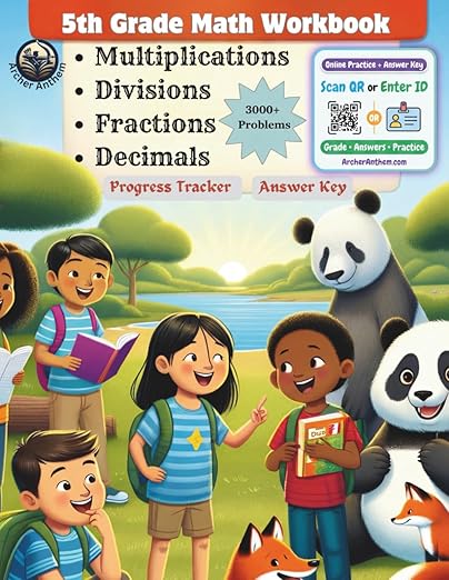 5th Grade Math Workbook - Multiplications, Divisions, Fractions, and Decimals