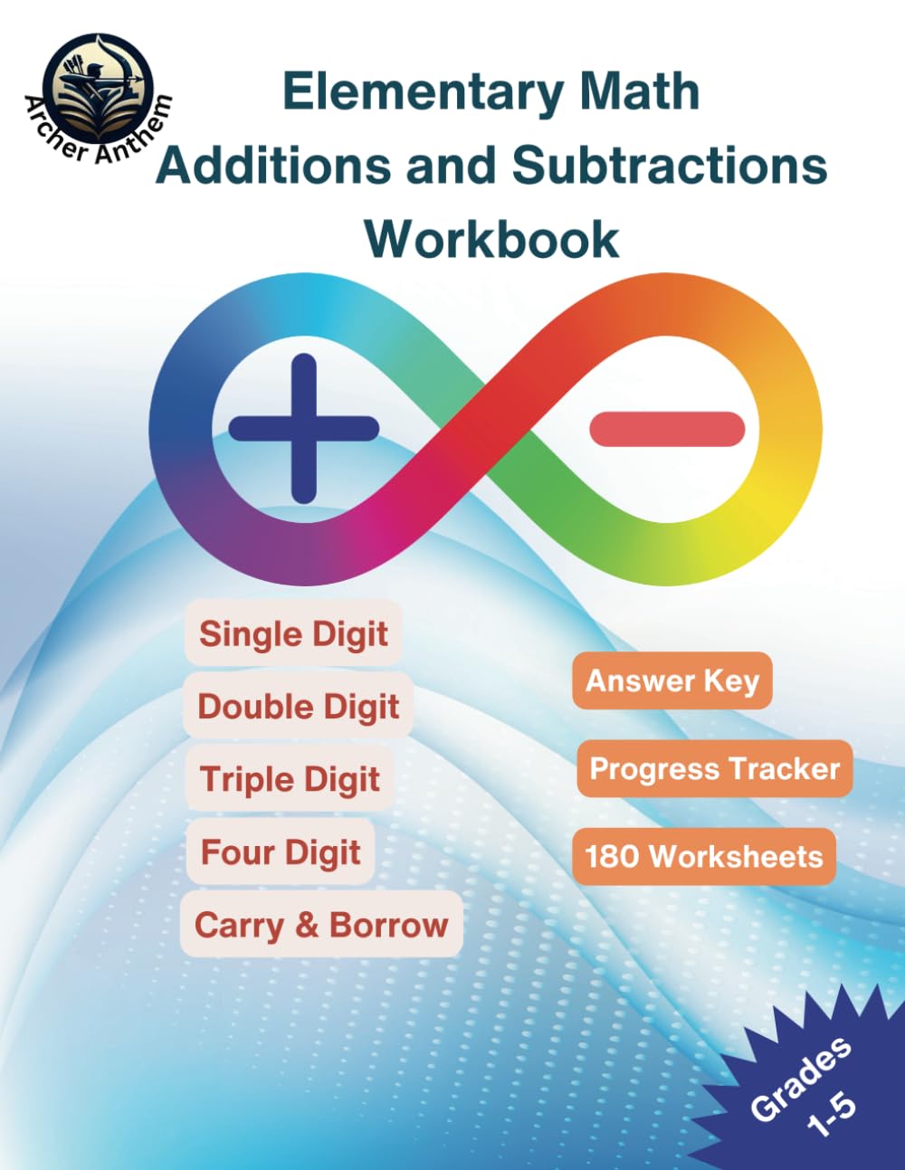 Elementary Math Additions and Subtractions Workbook